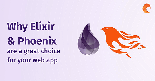 Elixir and Phoenix - great choice for modern web app Phonix best language to build a website