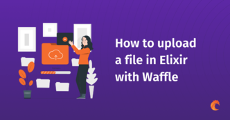 How to upload a file in Elixir with Waffle