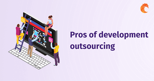 Pros of it development outsourcing