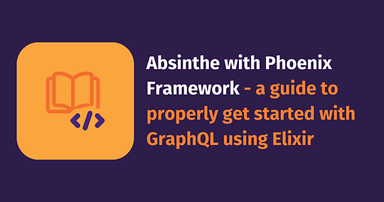 Absinthe with Phoenix Framework