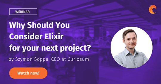 Why Should You Consider Elixir language for your next project?
